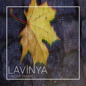ดาวน์โหลดและฟังเพลง Çay พร้อมเนื้อเพลงจาก Dinçer Demirci