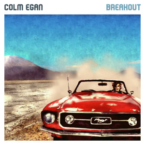 Album Breakout from Colm Egan