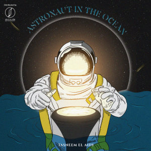 อัลบัม Astronaut in the Ocean (Explicit) ศิลปิน Tasneem Elaidy