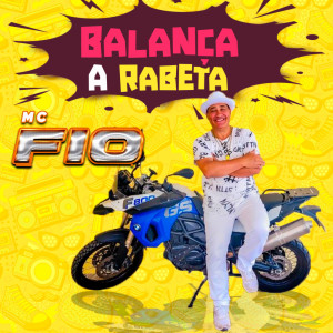 Mc Fio的專輯Balança a Rabeta