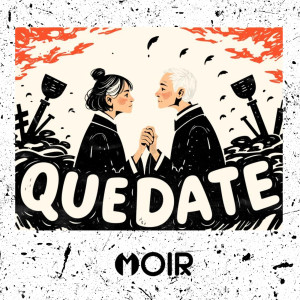 Listen to Quedate song with lyrics from Moir