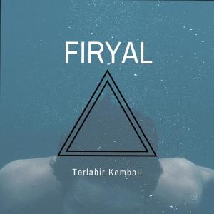 Listen to Atas Nama Hati song with lyrics from FIRYAL