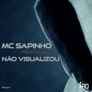 ดาวน์โหลดและฟังเพลง Não Visualizou พร้อมเนื้อเพลงจาก Mc Sapinho