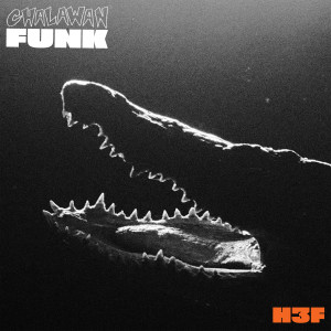 H 3 F的專輯Chalawan Funk