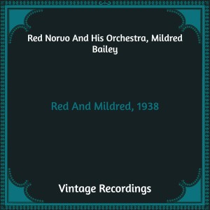 收听Red Norvo and His Orchestra的Lullaby In Rhythm歌词歌曲