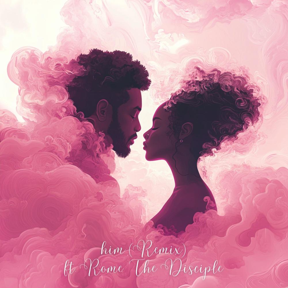 him (feat. Rome The Disciple) (remix)