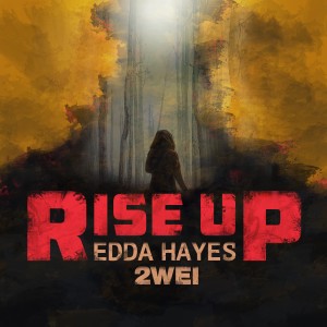 Listen to Rise Up song with lyrics from 2WEI
