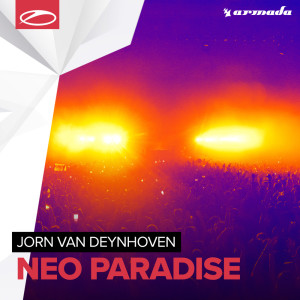 收聽Jorn Van Deynhoven的Neo Paradise (Extended Mix)歌詞歌曲