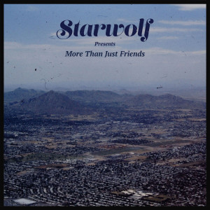 Album More Than Just Friends (Explicit) oleh Starwolf