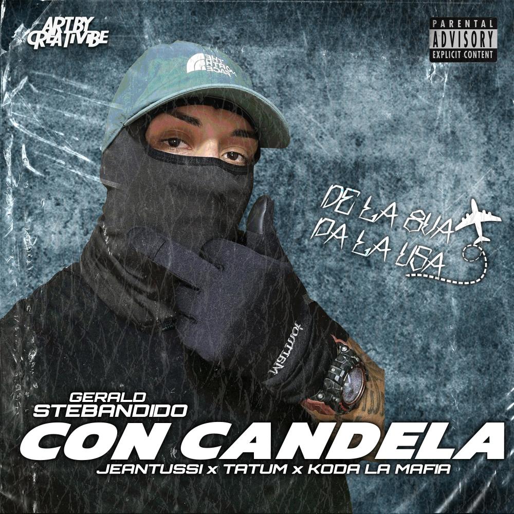 CON CANDELA (feat. Jeantussi, Tatum, Koda la mafia & Prod. Alcaeda slow)
