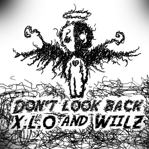 收聽X.L.O的Don’t Look Back歌詞歌曲
