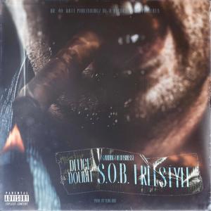 อัลบัม S.O.B. FREESTYLE (Standing On Business) [Explicit] ศิลปิน Deuce Double