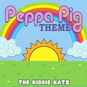 The Kiddie Katz的專輯Peppa Pig Theme