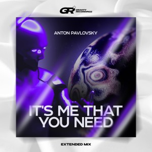 Album It's Me That You Need oleh Anton Pavlovsky