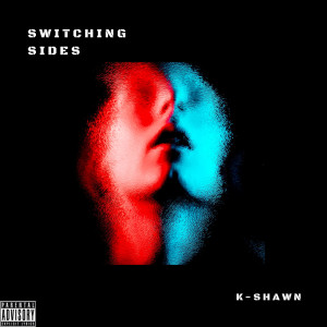 Album Switching Sides (Explicit) from 