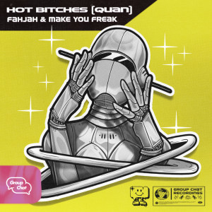 Fahjah的專輯Hot Bitches (Quan)