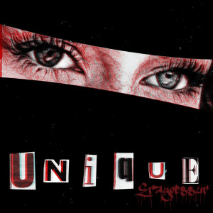 收听Eraycessur的Unique (Explicit)歌词歌曲