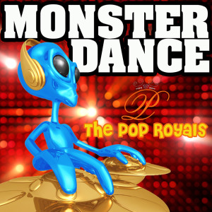 Monster Dance dari The Pop Royals
