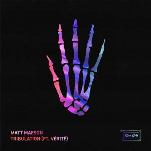 อัลบัม Tribulation (feat. VÉRITÉ) ศิลปิน Matt Maeson