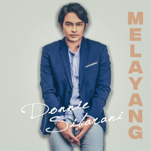 Donnie Sibarani的專輯Melayang