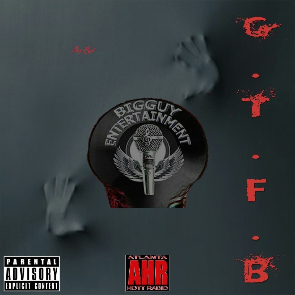 G.T.F.B. (Explicit)