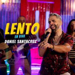 Album Lento (En Vivo) from Daniel Santacruz