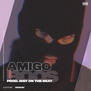 收聽Amigo的Boos (Explicit)歌詞歌曲