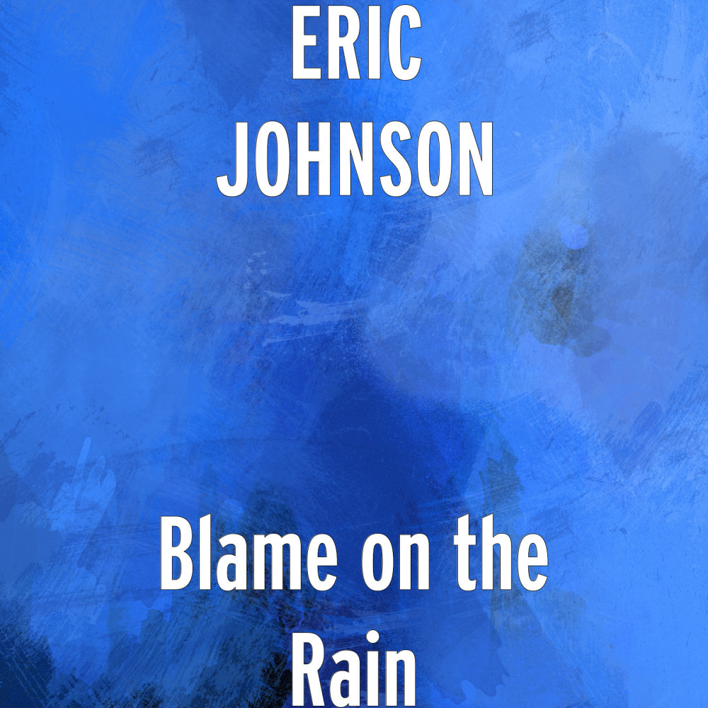 Blame on the Rain (Explicit)