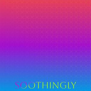 Album Soothingly from Various
