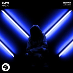 ดาวน์โหลดและฟังเพลง Kinda พร้อมเนื้อเพลงจาก SLVR