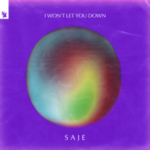 Saje的专辑I Won't Let You Down