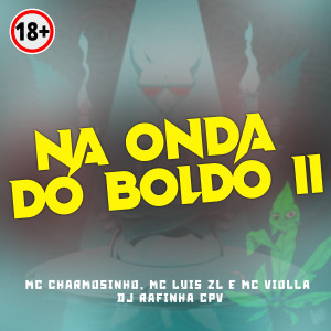 Na Onda Do Boldo II (Explicit)