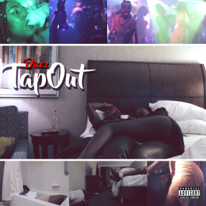 ดาวน์โหลดและฟังเพลง Tap Out (Explicit) พร้อมเนื้อเพลงจาก Dicez