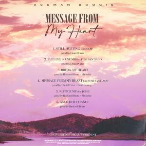 Aceman Boogie的專輯Message From My Heart (Explicit)