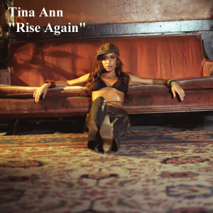 ดาวน์โหลดและฟังเพลง Rise Again - Valentin Radio Remix (Valentin Radio Remix) พร้อมเนื้อเพลงจาก Tina Ann
