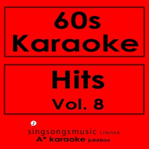 อัลบัม 60s Karaoke Hits, Vol. 8 ศิลปิน A* Karaoke Jukebox