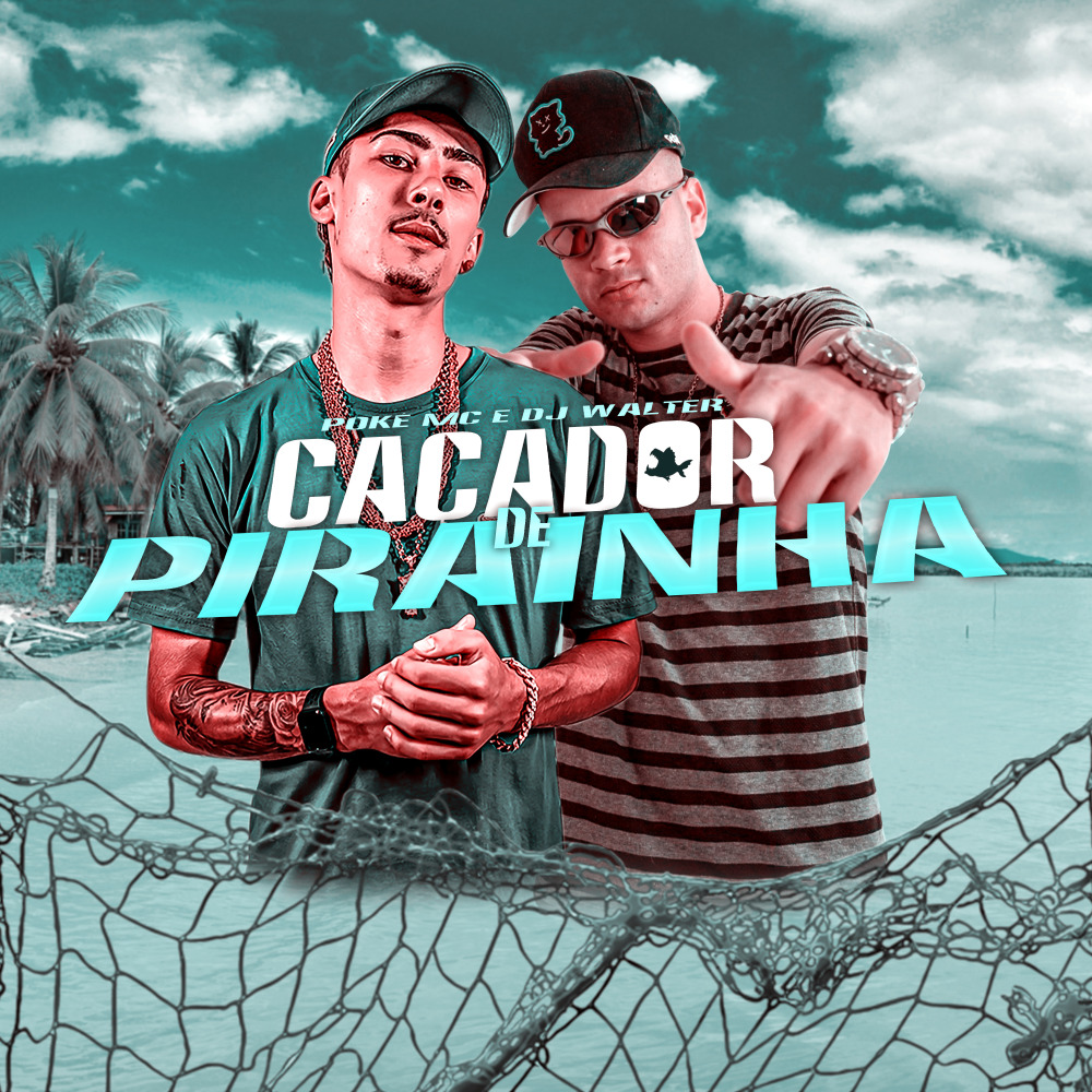 Caçador de Pirainha