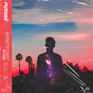 Listen to Waiting For Tonight song with lyrics from Futosé