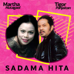 Album Sadama Hita oleh Martha Hutagaol