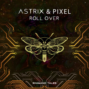 Listen to Roll Over song with lyrics from Astrix