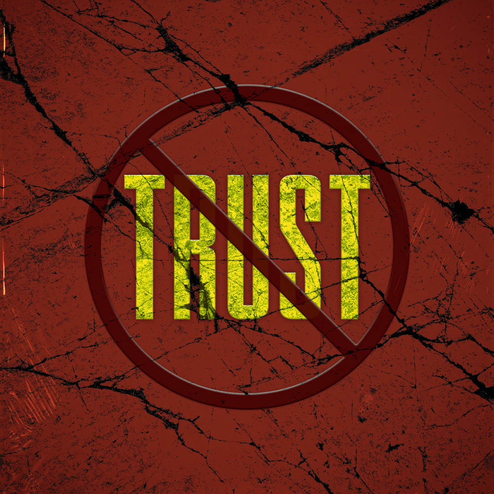 No Trust (Explicit)
