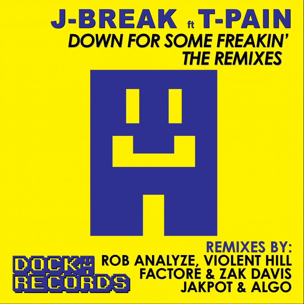 Down For Some Freakin' (Rob Analyze remix)