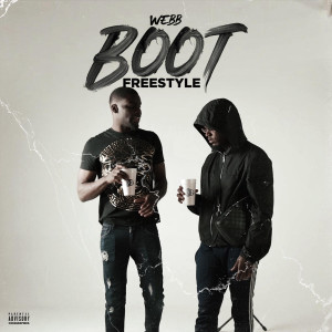 Album Boot Freestyle (Explicit) from Webb