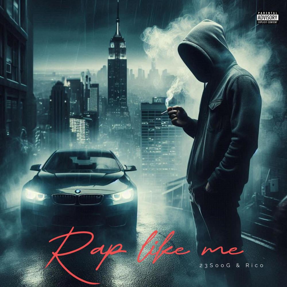 Rap like me (Explicit)
