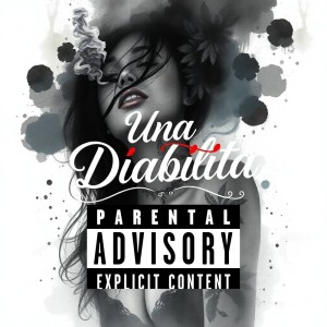 ดาวน์โหลดและฟังเพลง Una Diablita (Explicit) พร้อมเนื้อเพลงจาก Coko Yamasaki
