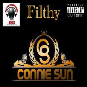 Listen to Filthy (Explicit) song with lyrics from Connie Sun