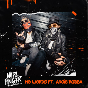 อัลบัม No Words ศิลปิน MiDL Fing3R