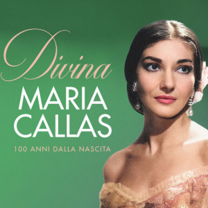 Maria Callas的專輯DIVINA : Maria Callas (Live)