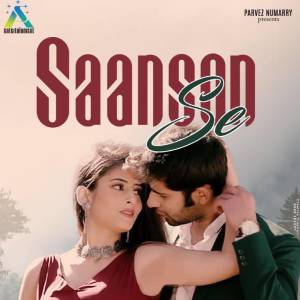 收听Yash Wadali的Saanson Se歌词歌曲