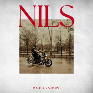 收聽Nils的Toute La Semaine (Explicit)歌詞歌曲